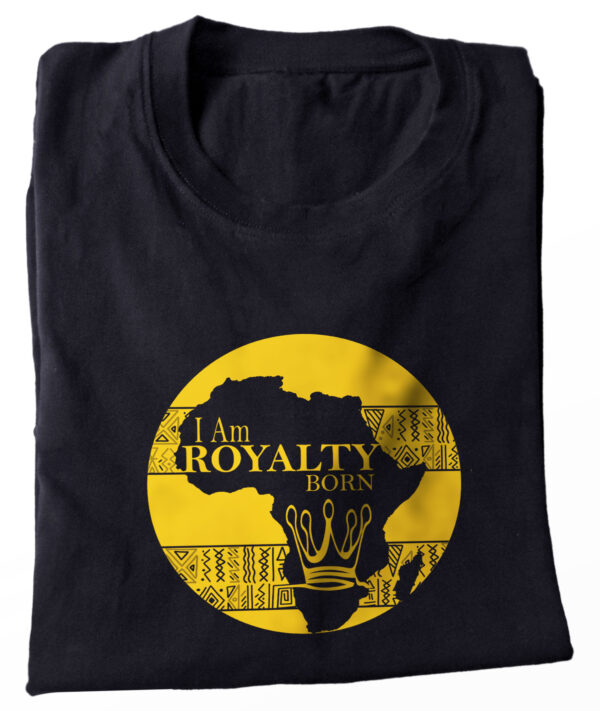 I AM Royalty Born - RFG